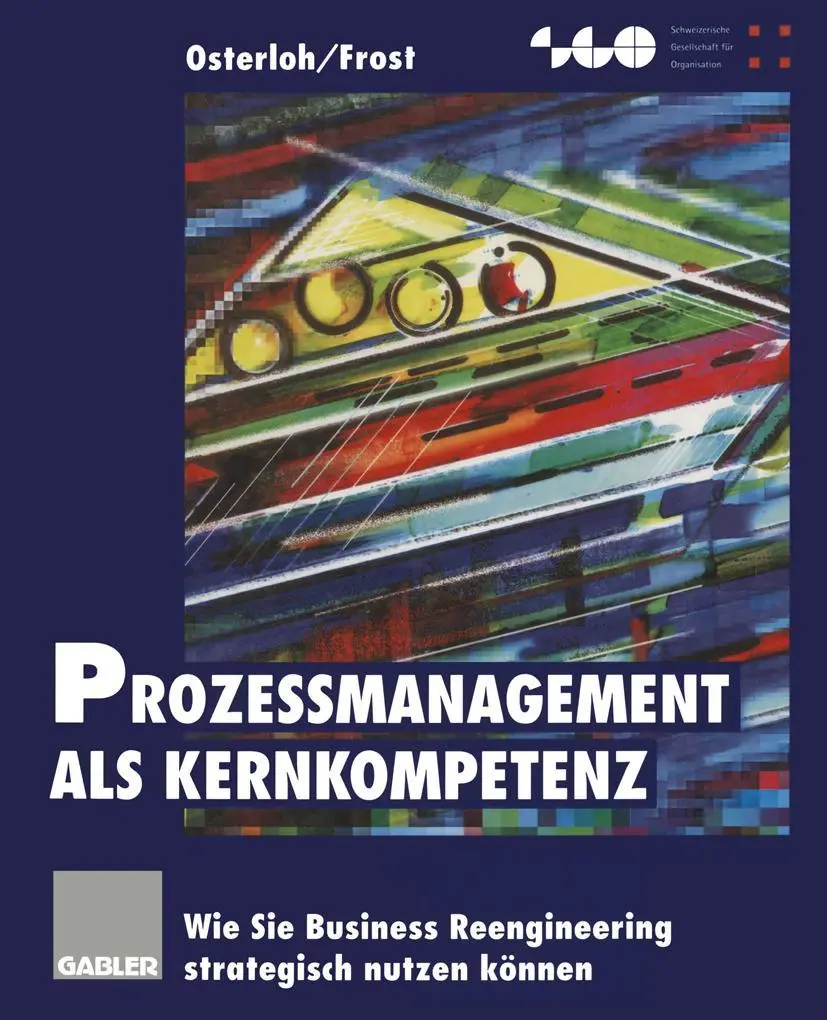Cover: 9783409137881 | Prozeßmanagement als Kernkompetenz | Jetta Frost (u. a.) | Taschenbuch