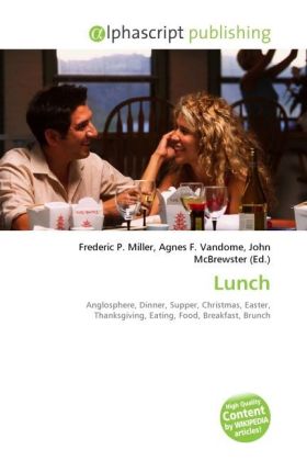 Lunch | Frederic P. Miller (u. a.) | Taschenbuch | Englisch | Alphascript Publishing | EAN 9786130627881 - Miller, Frederic P.