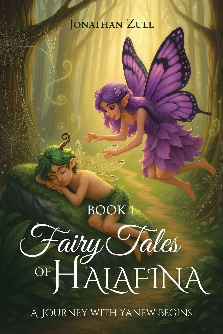 Cover: 9798897637881 | Fairytales of Halafina | A Journey with Yanew Begins | Jonathan Zull