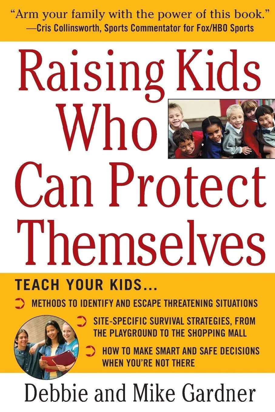 Cover: 9780071437981 | Raising Kids Who Can Protect Themselves | Debbie Gardner (u. a.)