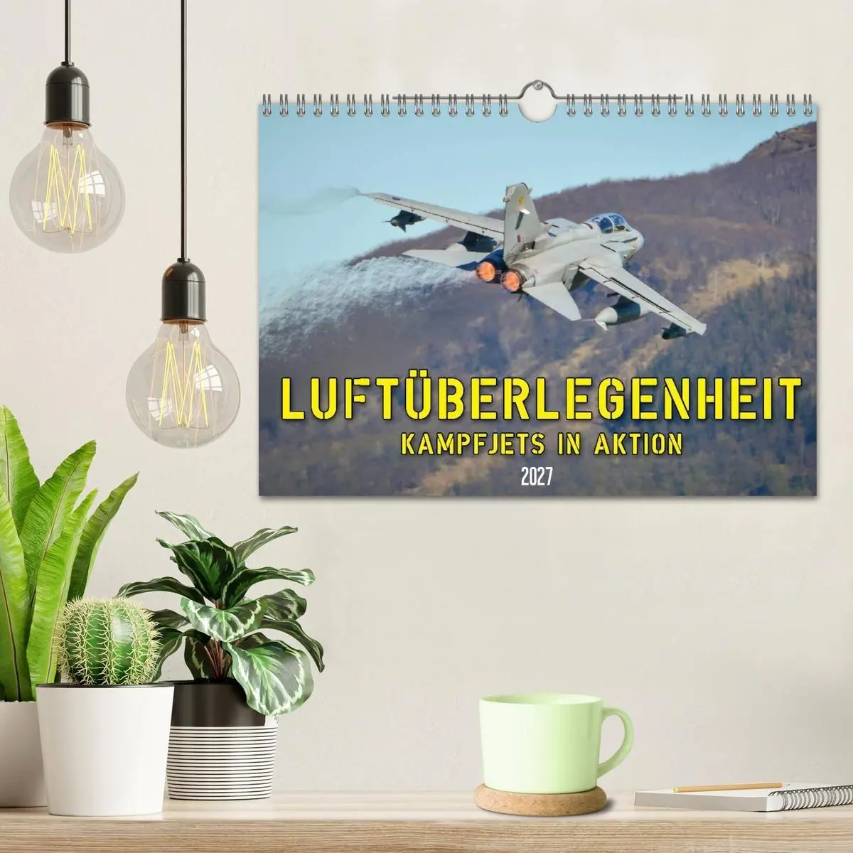 Bild: 9783569997981 | Luftüberlegenheit - Kampfjets in Aktion (Wandkalender 2027 DIN A4...