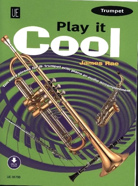 Cover: 9783702477981 | Play it Cool - Trumpet | James Rae | Broschüre | Deutsch | 2023