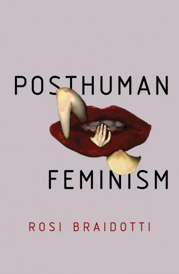 Cover: 9781509518081 | Posthuman Feminism | Rosi Braidotti | Taschenbuch | Englisch | 2021