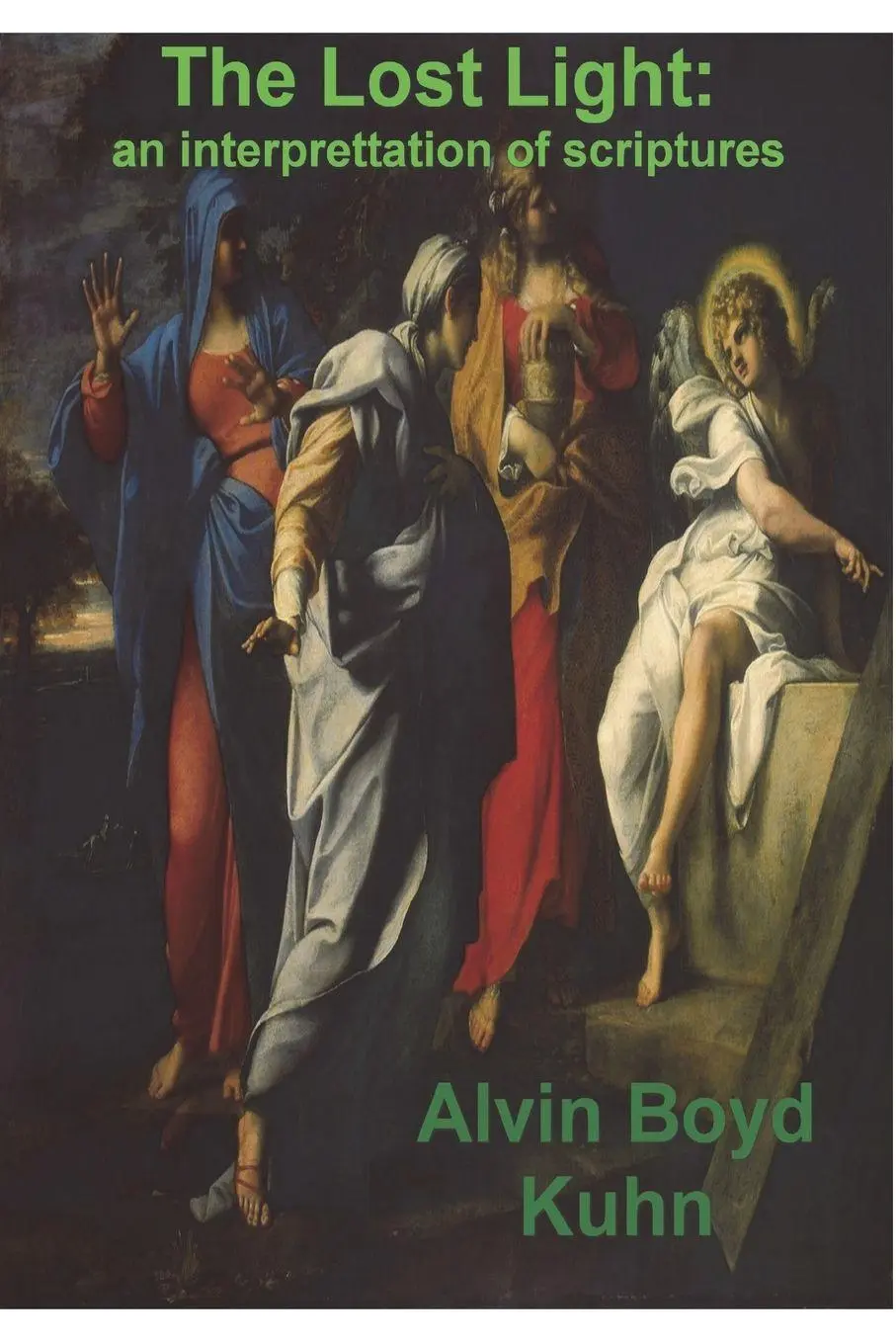 Cover: 9781773238081 | The Lost Light | An Interpretation of Ancient Scriptures | Kuhn | Buch