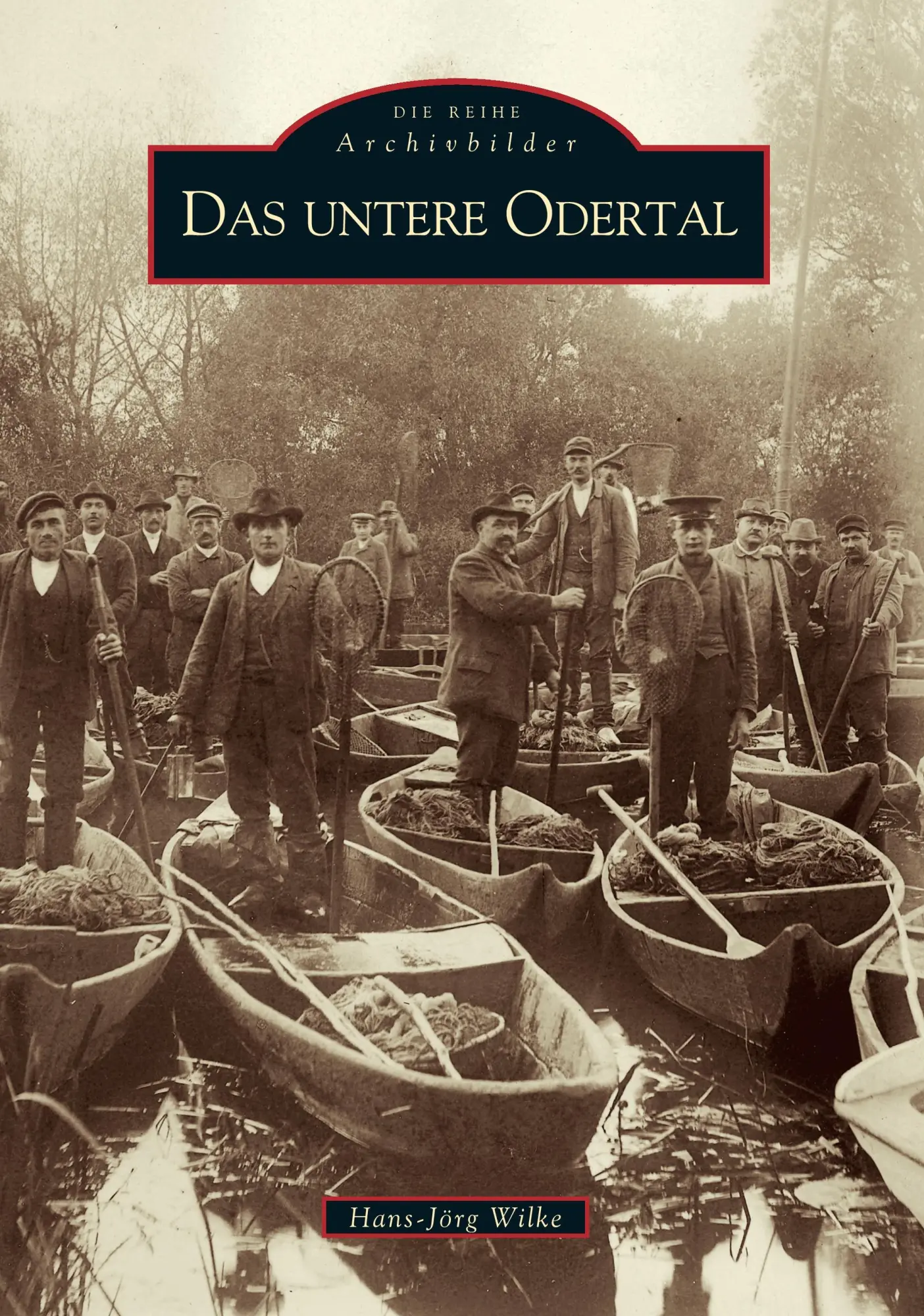 Cover: 9783897028081 | Das untere Odertal | Hans-Jörg Wilke | Taschenbuch | 136 S. | Deutsch