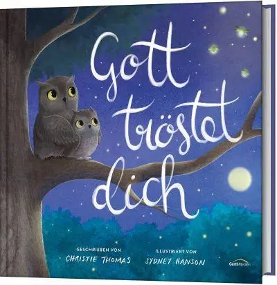 Cover: 9783957348081 | Gott tröstet dich | Christie Thomas | Buch | 32 S. | Deutsch | 2022