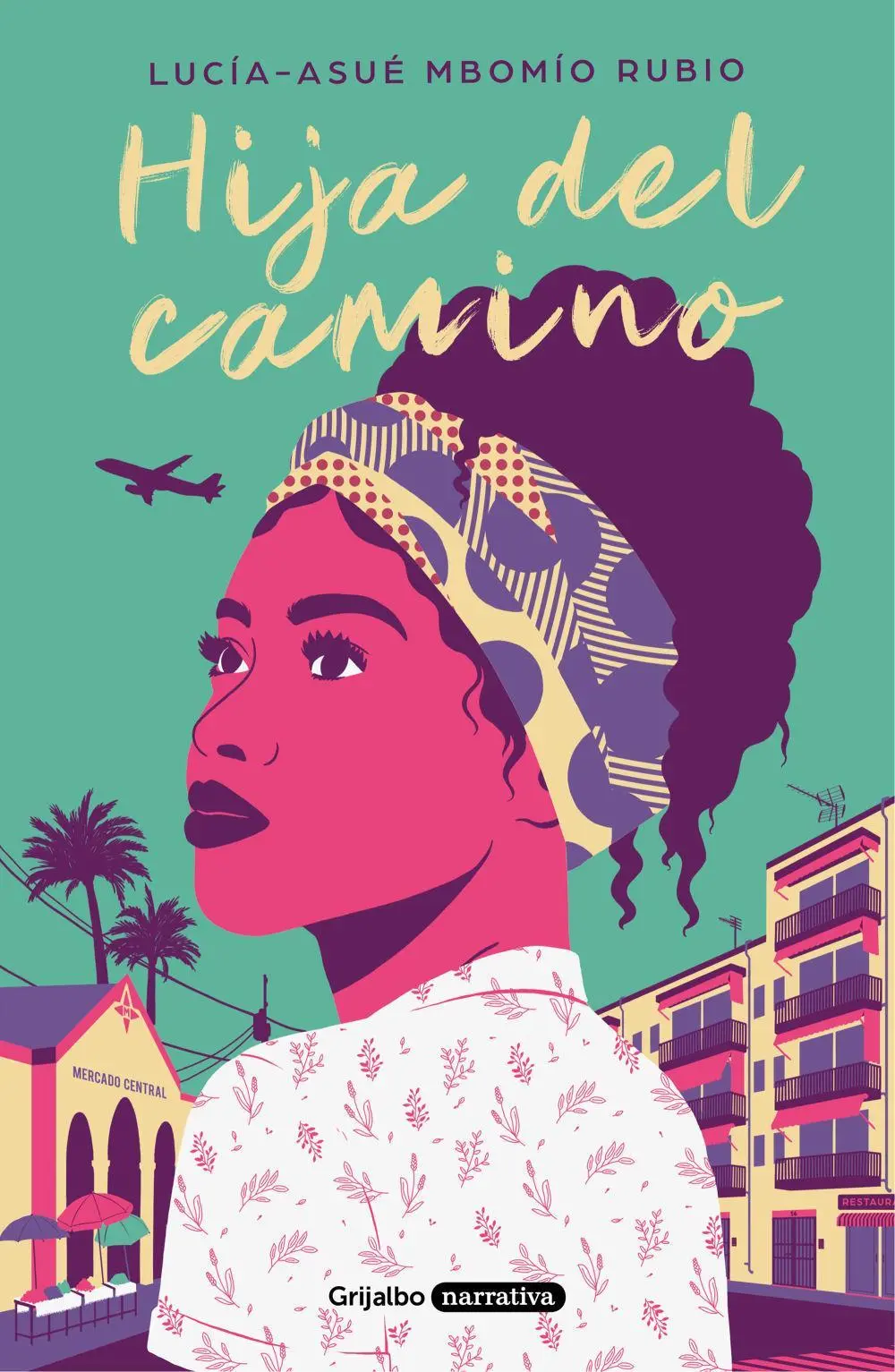 Cover: 9788425358081 | Hija del camino | Lucía Asué Mbomío Rubio | Taschenbuch | Spanisch