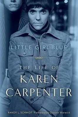 Cover: 9781569768181 | Little Girl Blue | The Life of Karen Carpenter | Randy L Schmidt