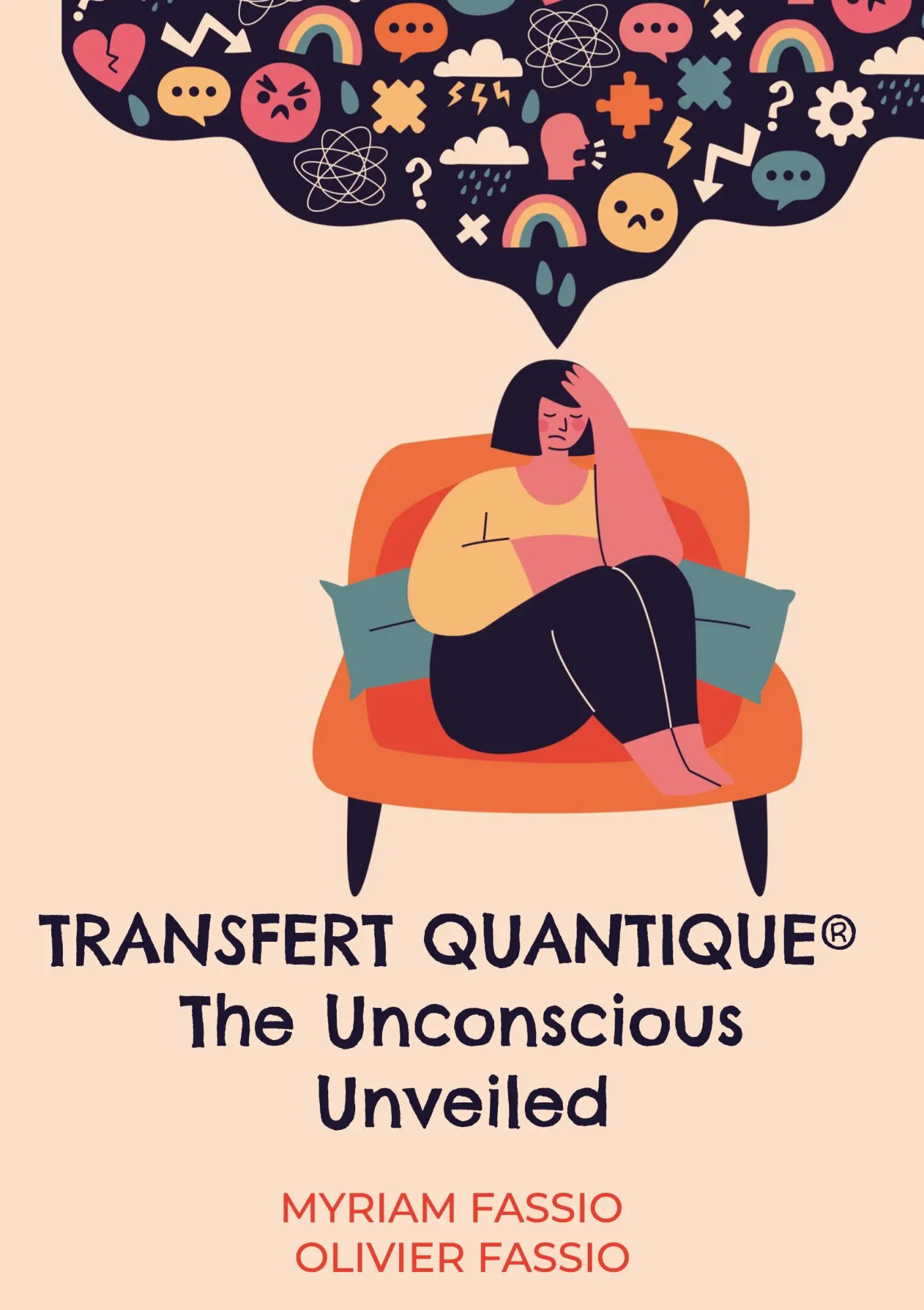 Cover: 9782322438181 | Transfert quantique® The Unconscious Unveiled | Myriam Fassio (u. a.)