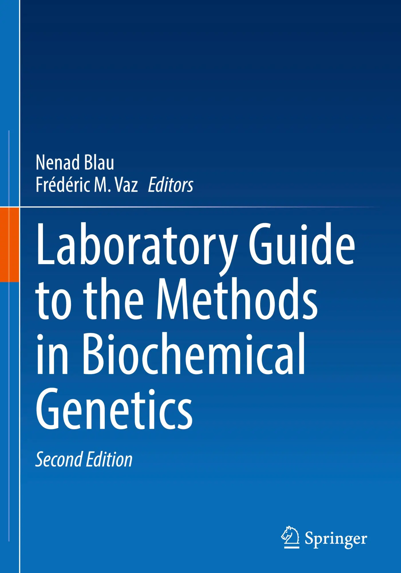 Cover: 9783031588181 | Laboratory Guide to the Methods in Biochemical Genetics | Vaz (u. a.)