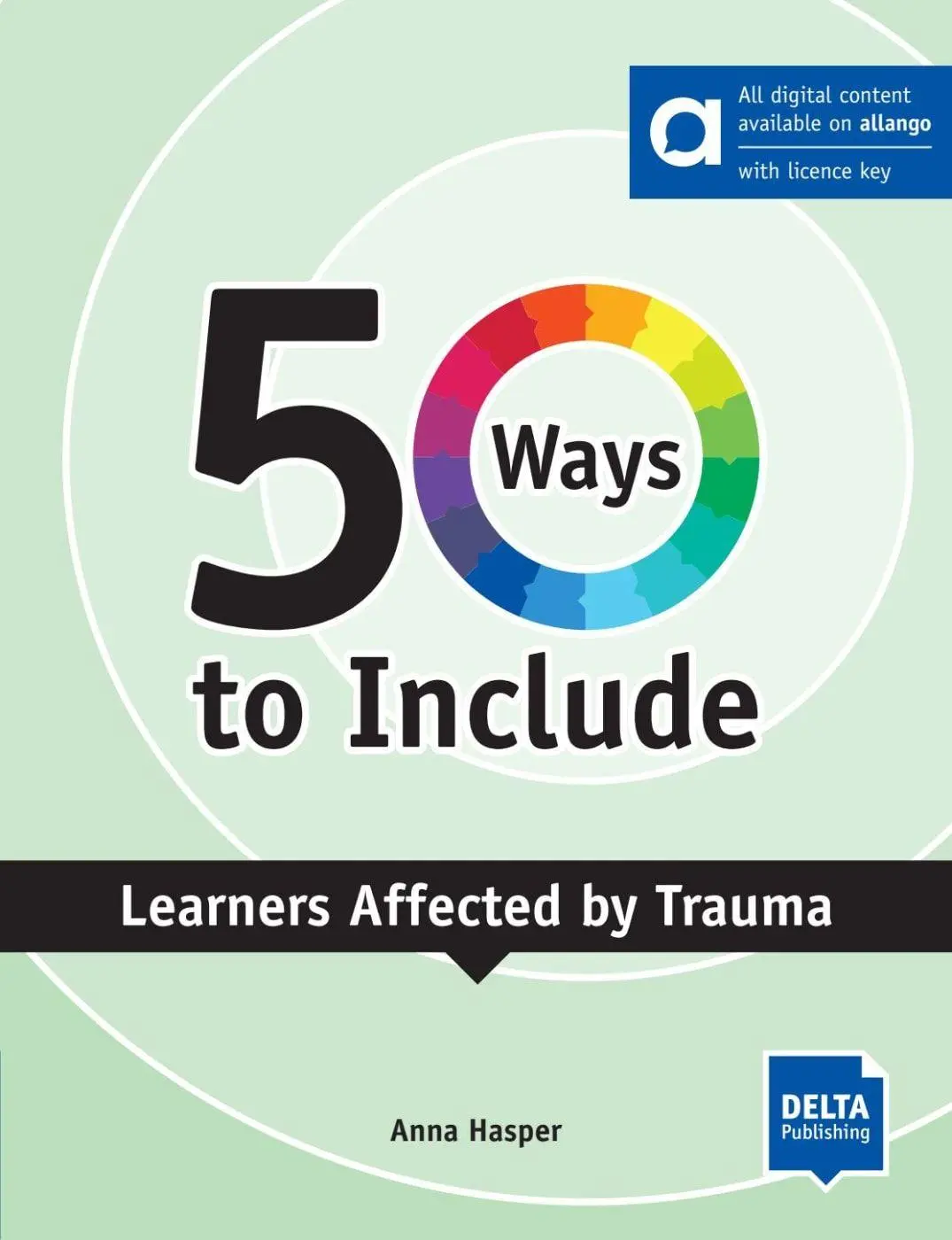 Cover: 9783125018181 | 50 Ways to Include Learners Affected by Trauma - Hybrid Edition...