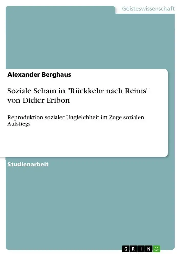 Cover: 9783346578181 | Soziale Scham in "Rückkehr nach Reims" von Didier Eribon | Berghaus