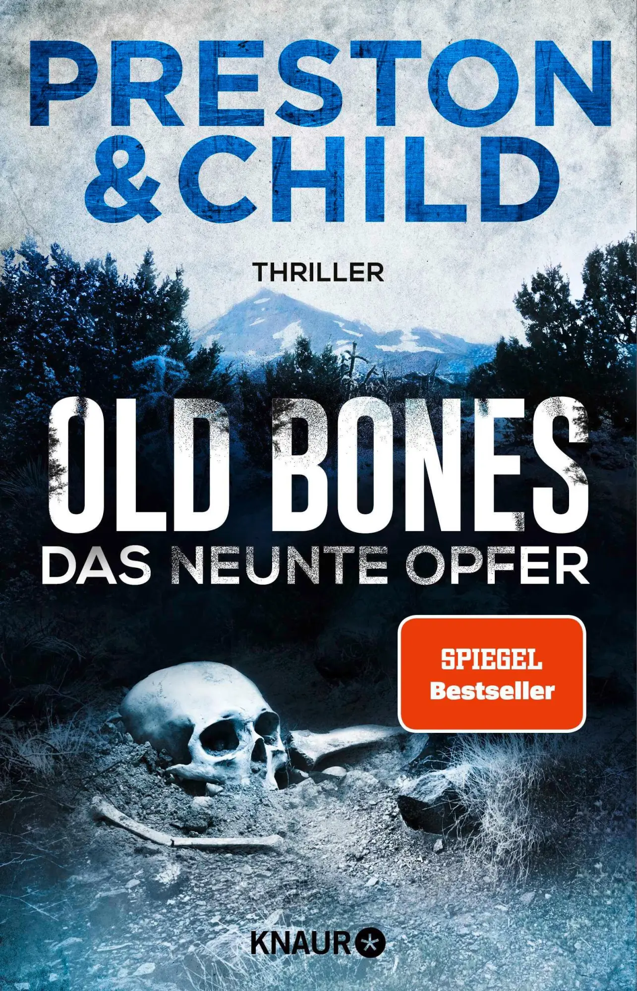 Cover: 9783426528181 | Old Bones - Das neunte Opfer | Douglas Preston (u. a.) | Taschenbuch