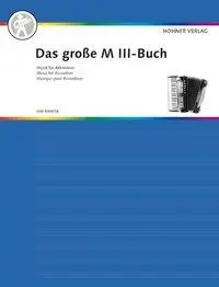 Cover: 9783920468181 | DAS GROSSE M III BUCH | Akkordeon (M III)., Das große Akkordeonbuch