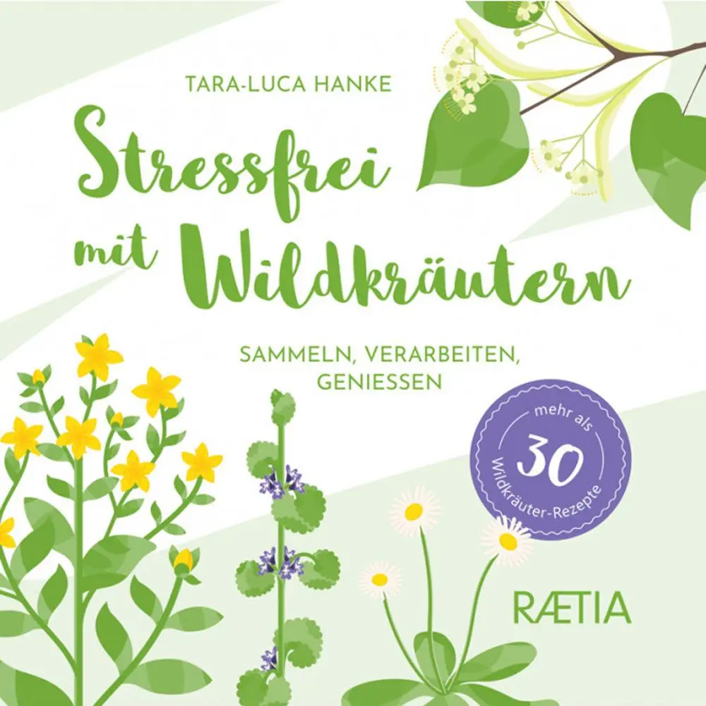 Cover: 9788872838181 | Stressfrei mit Wildkräutern | Tara-Luca Hanke | Buch | 168 S. | 2022