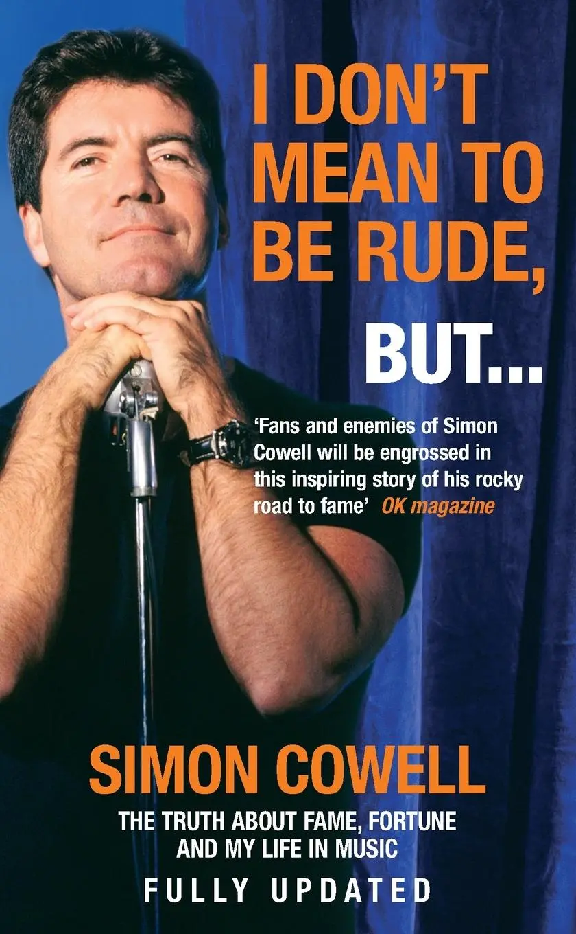 Cover: 9780091898281 | I Dont Mean To Be Rude But... | Simon Cowell | Taschenbuch | Englisch
