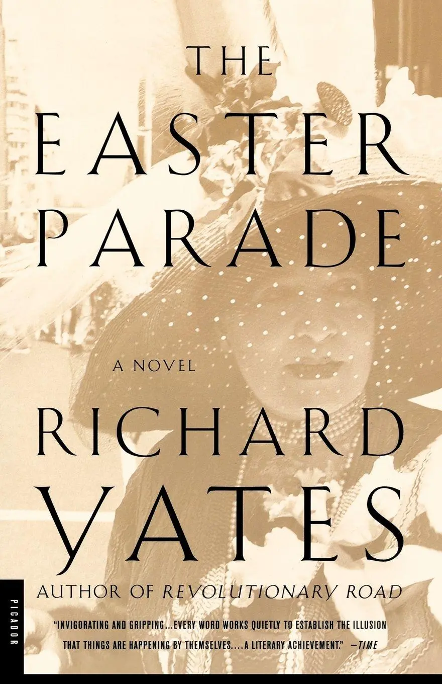 Cover: 9780312278281 | The Easter Parade | Richard Yates (u. a.) | Taschenbuch | 229 S.