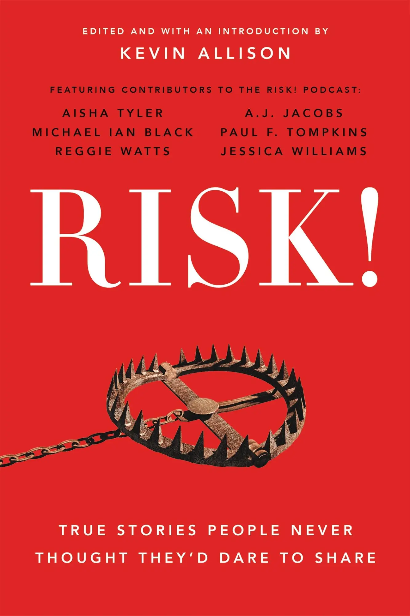 Cover: 9780316478281 | Risk! | True Stories People Never Thought They'd Dare to Share | Buch