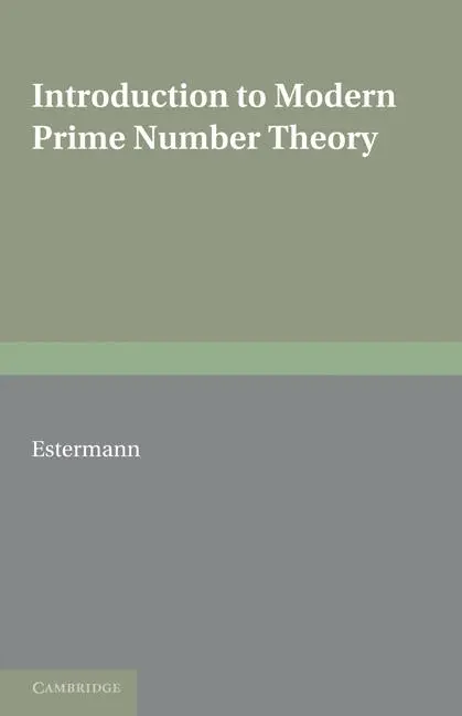 Cover: 9780521168281 | Introduction to Modern Prime Number Theory | T. Estermann | Buch