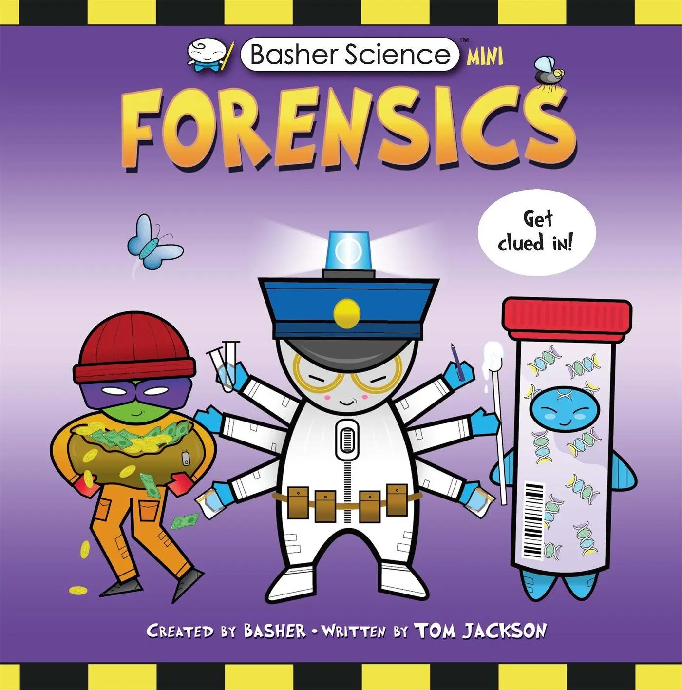 Cover: 9780753448281 | Basher Science Mini: Forensics | Tom Jackson | Taschenbuch | Englisch