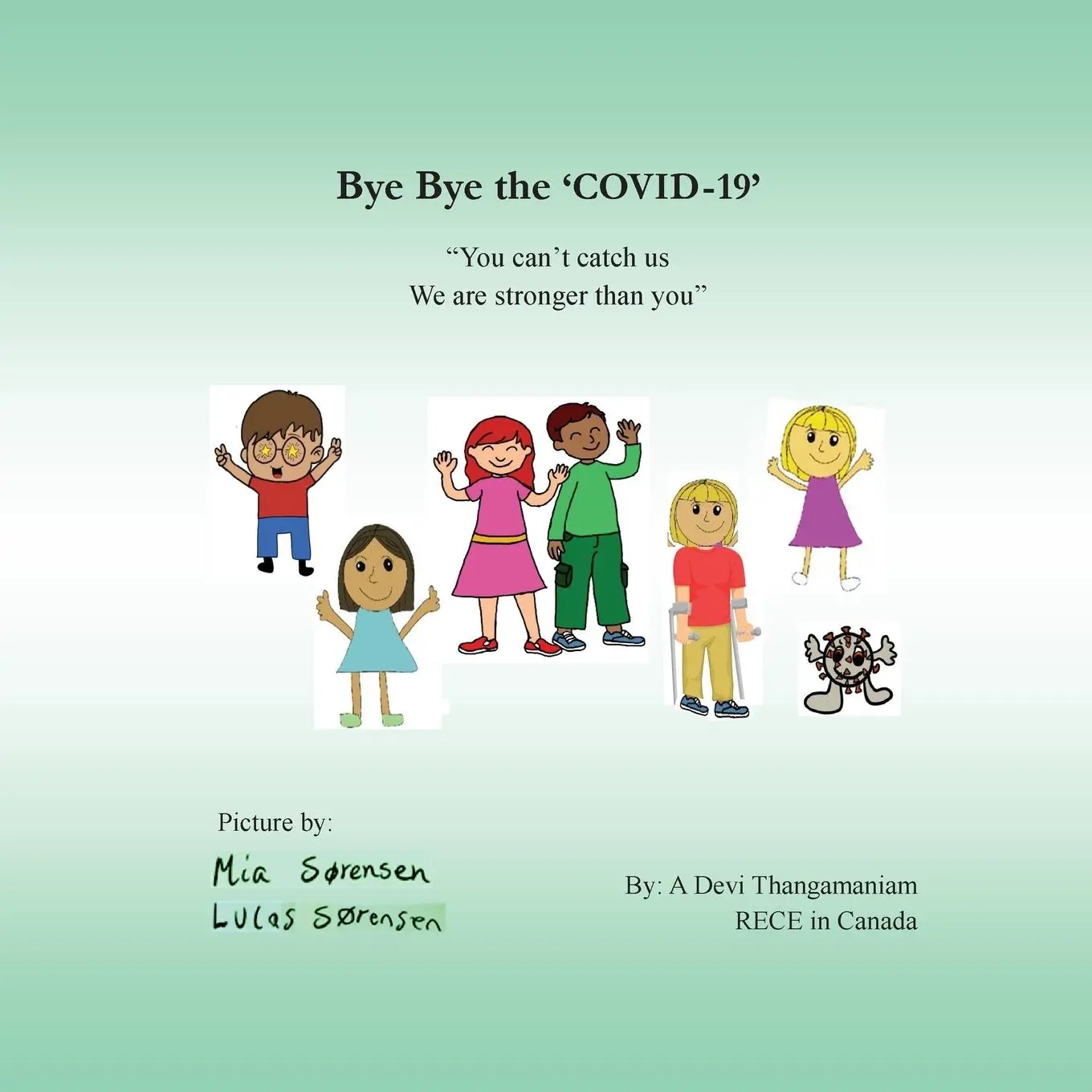 Rückseite: 9781649708281 | Bye Bye the 'COVID-19' | Devi Thangamaniam | Taschenbuch | Englisch