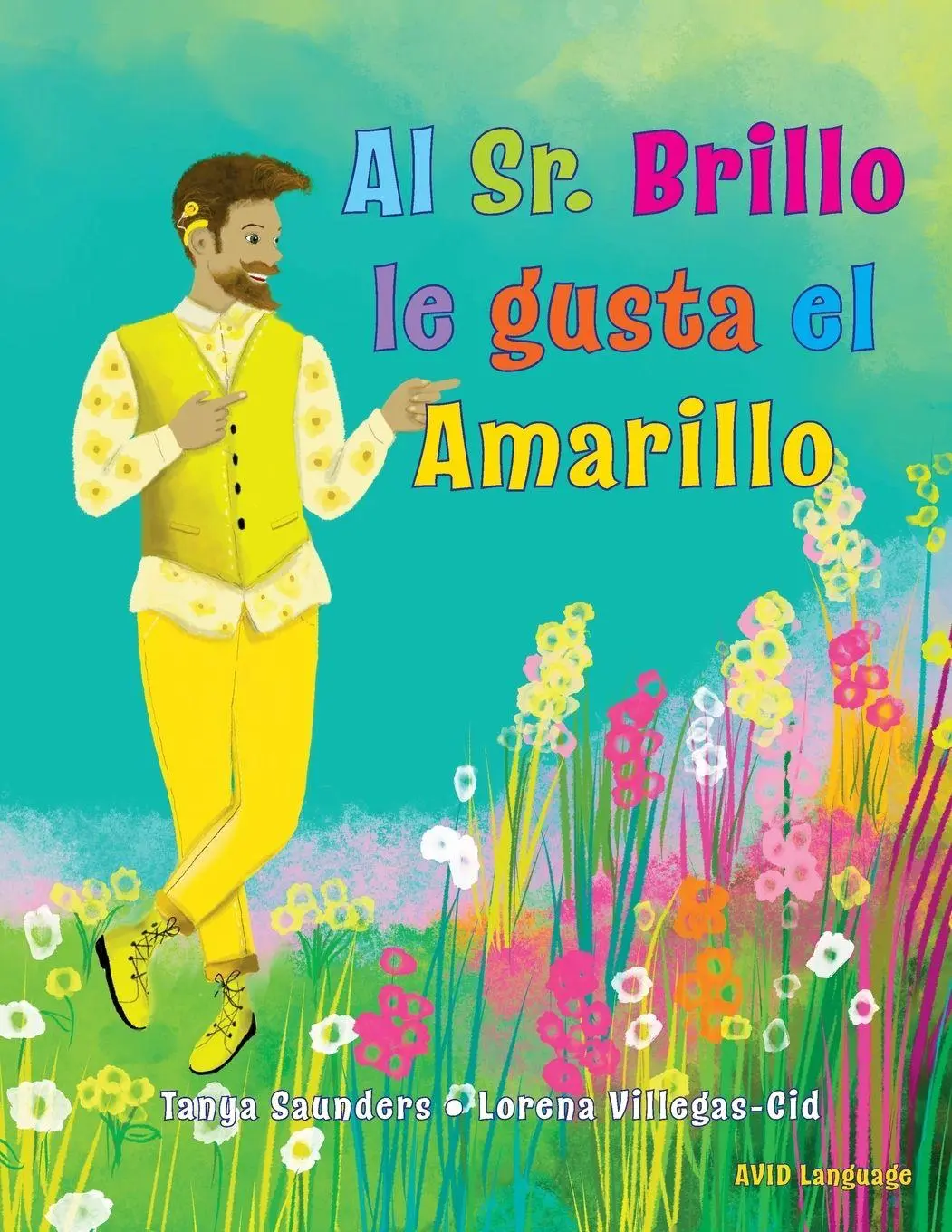 Cover: 9781913968281 | Al Sr. Brillo le gusta el Amarillo | Tanya Saunders | Taschenbuch