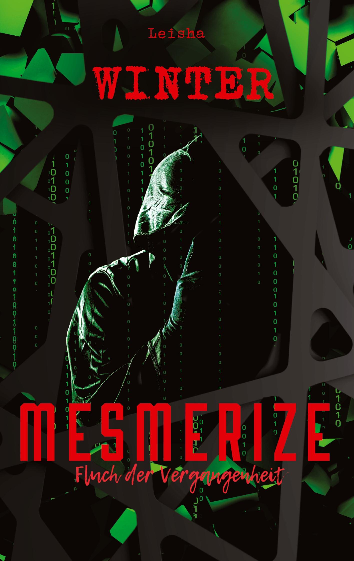 Cover: 9783347938281 | Mesmerize - Fluch der Vergangenheit | Leisha Winter | Taschenbuch