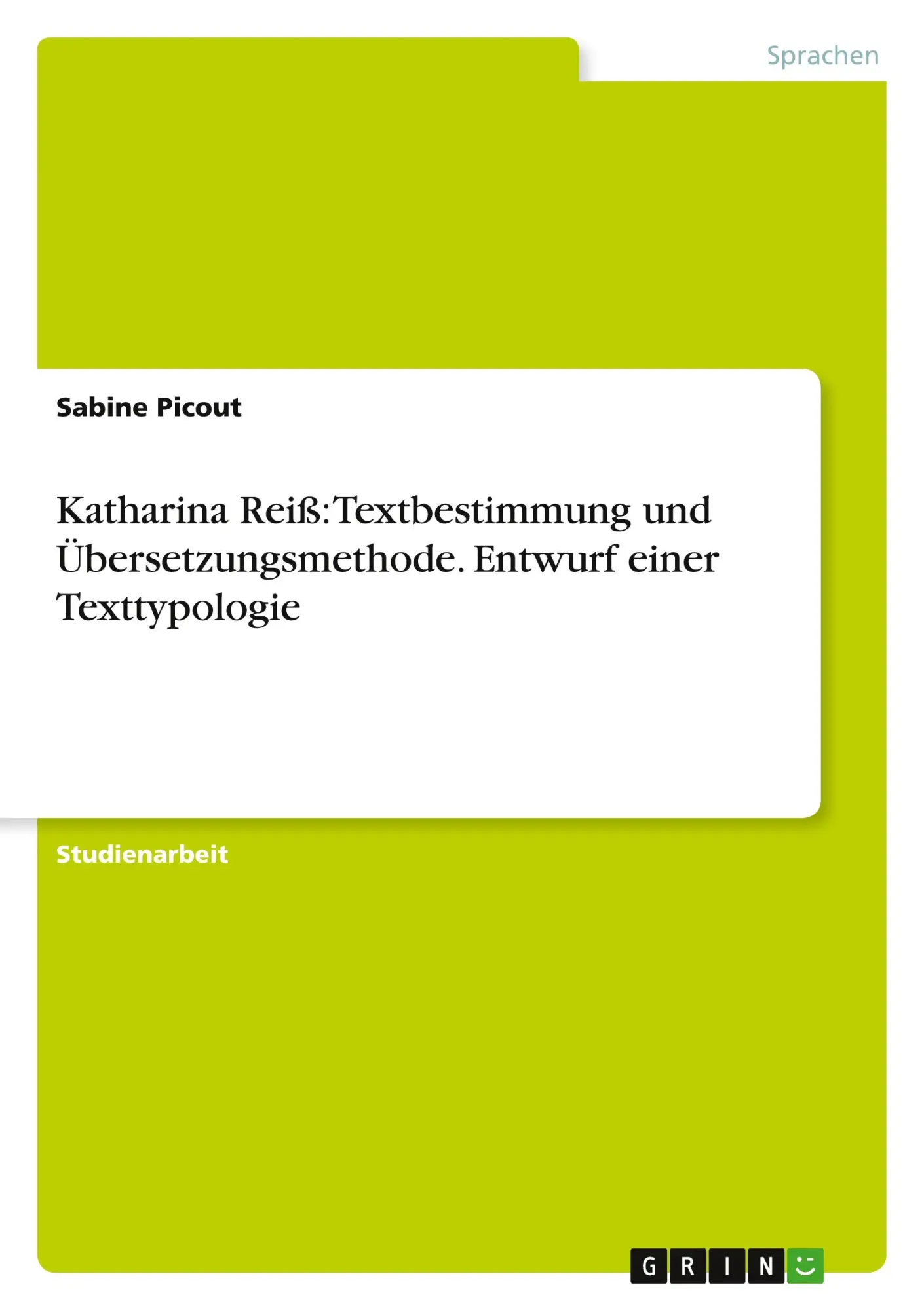 Cover: 9783656128281 | Katharina Reiß: Textbestimmung und Übersetzungsmethode. Entwurf...
