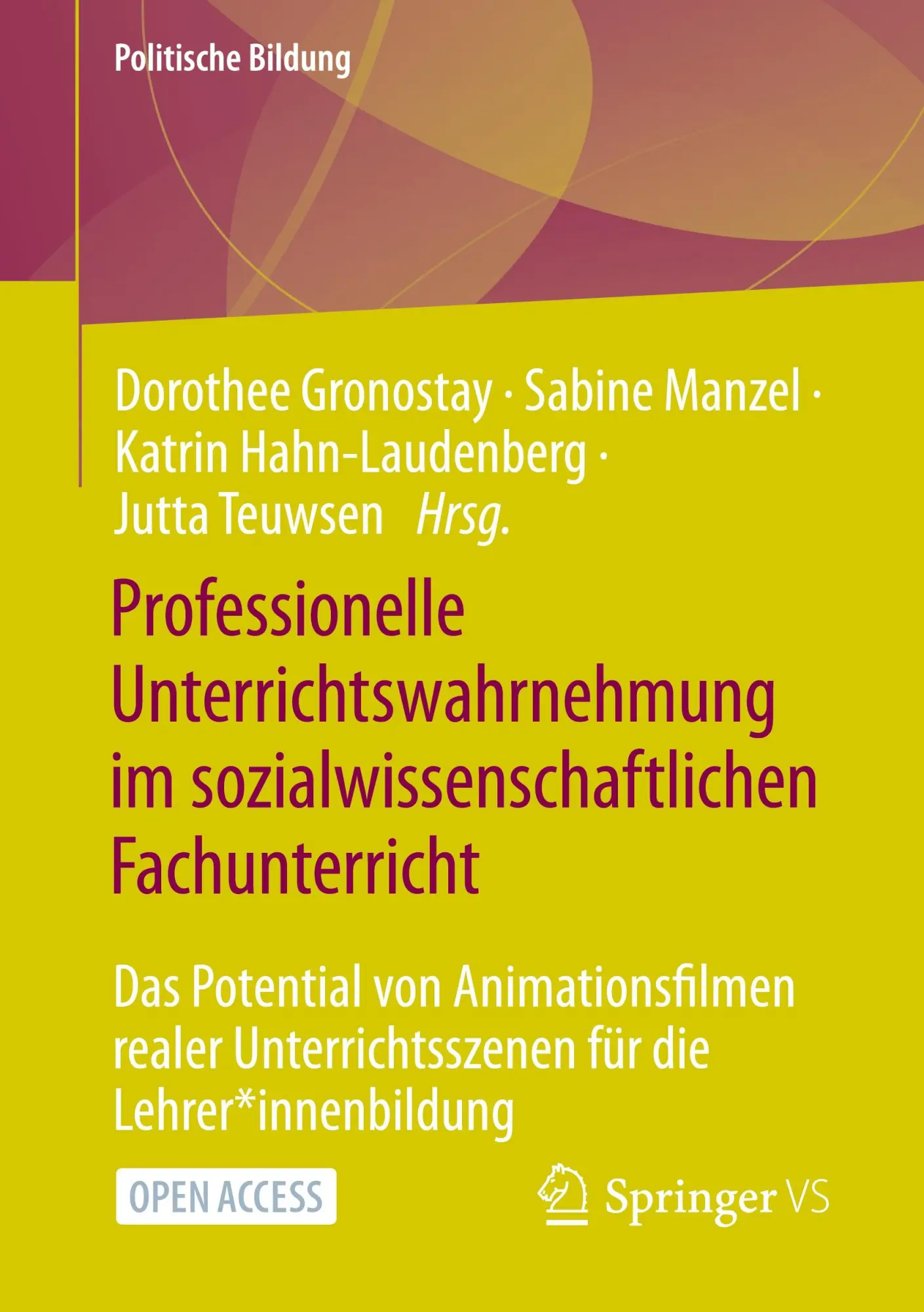 Cover: 9783658418281 | Professionelle Unterrichtswahrnehmung im sozialwissenschaftlichen...