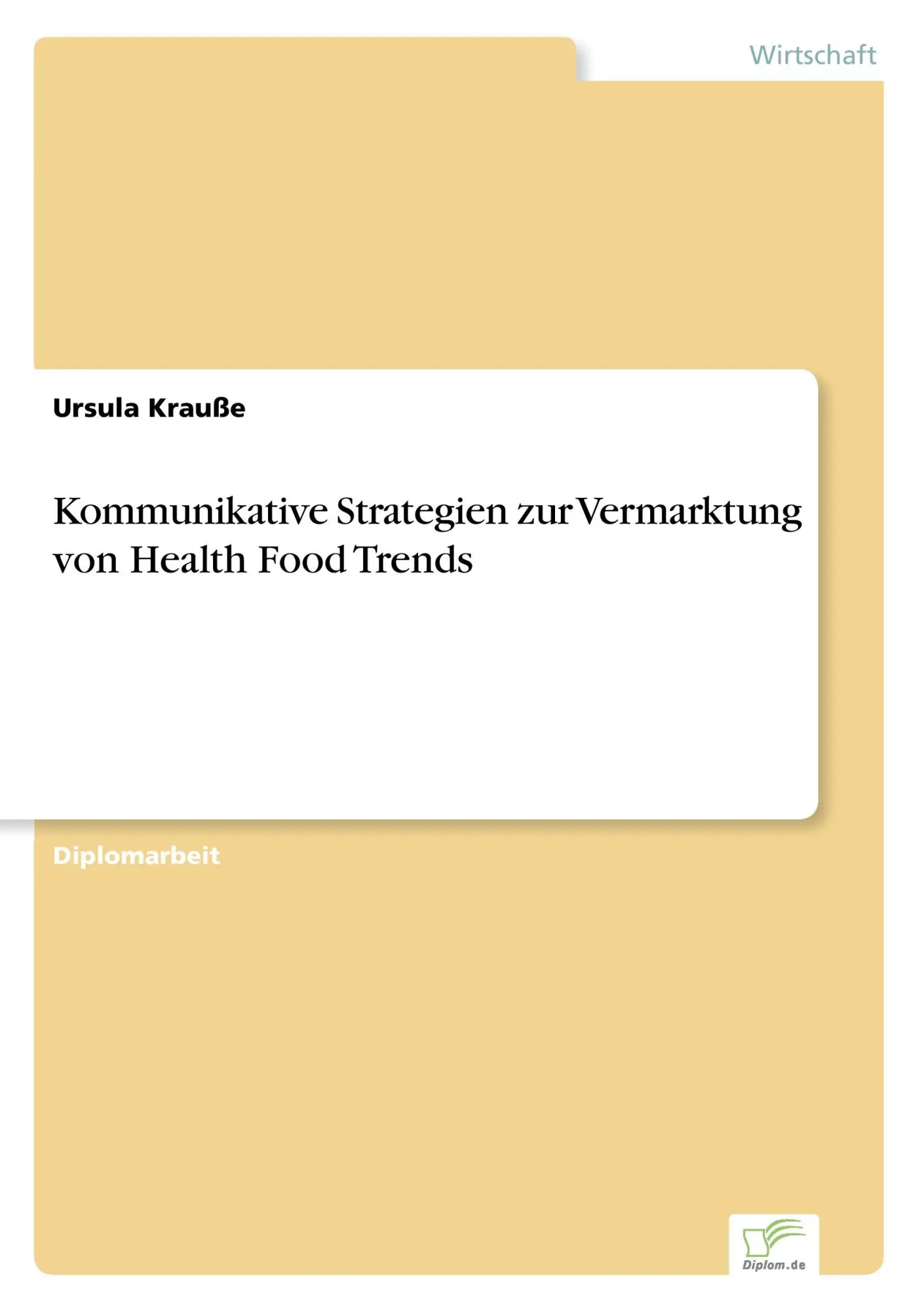Cover: 9783838698281 | Kommunikative Strategien zur Vermarktung von Health Food Trends | Buch