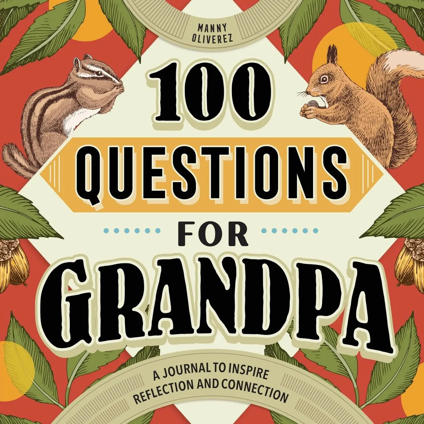 Cover: 9798886088281 | 100 Questions for Grandpa | Manny Oliverez | Taschenbuch | Englisch