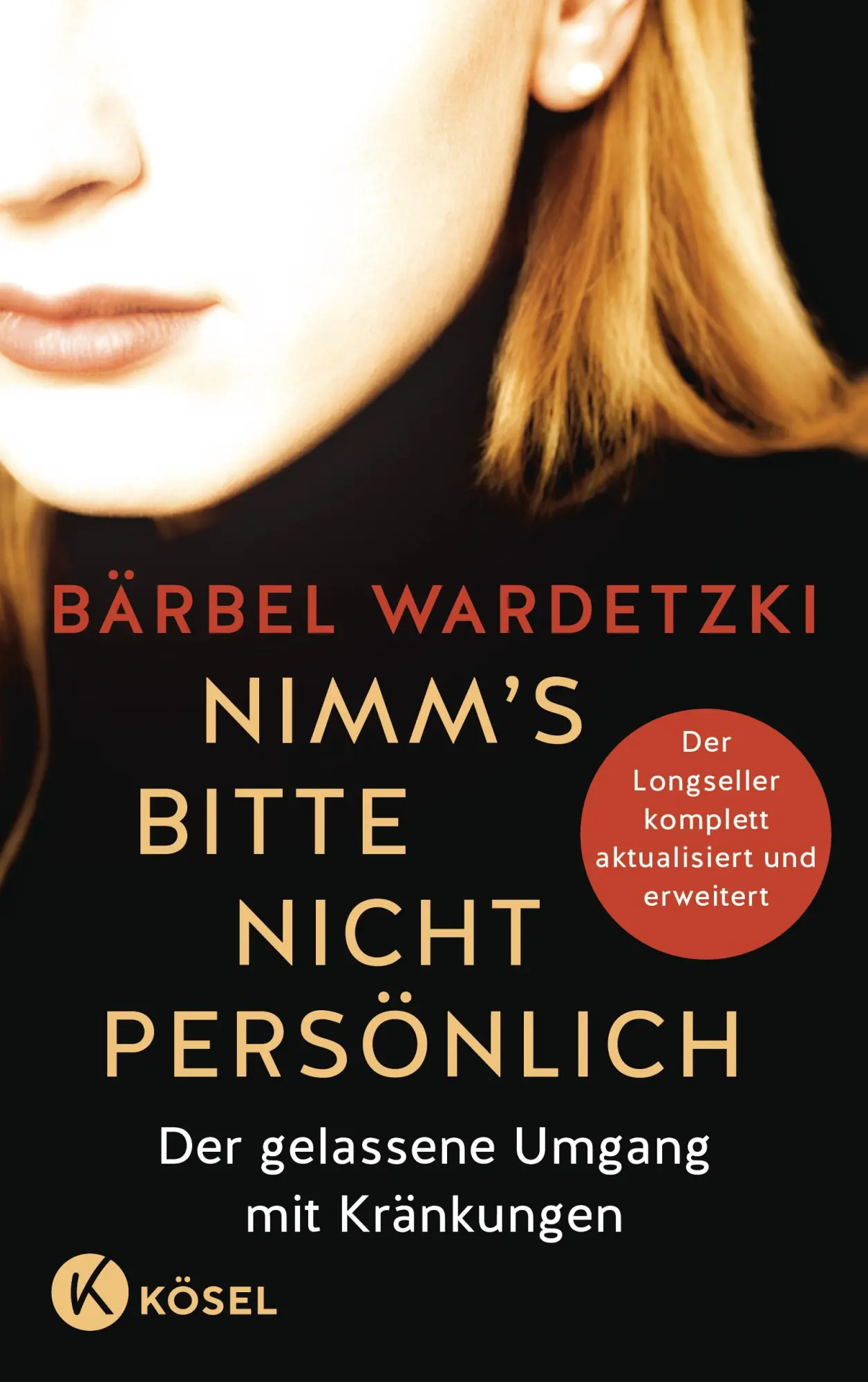 Cover: 9783466348381 | Nimm's bitte nicht persönlich | Bärbel Wardetzki | Taschenbuch | 2025