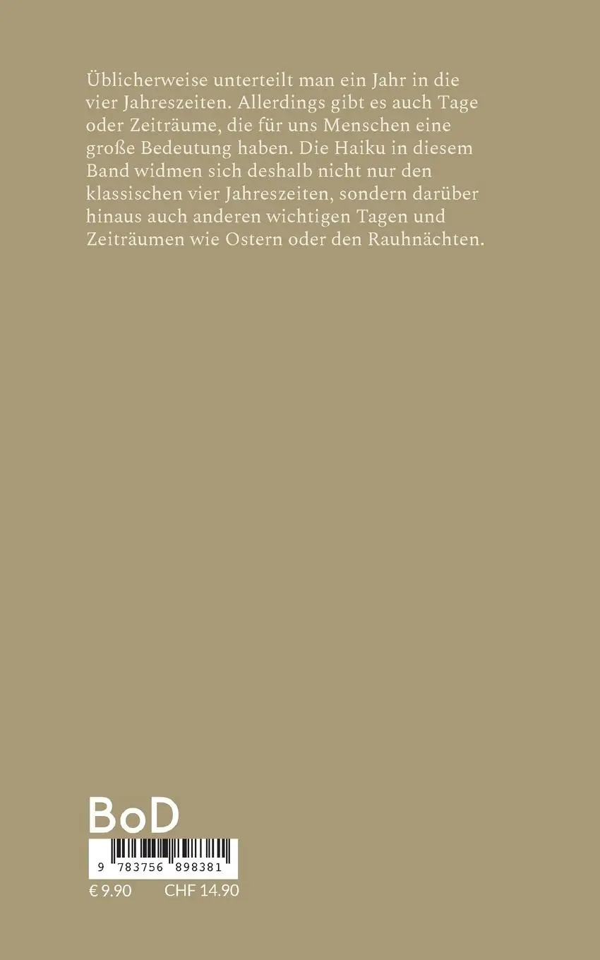 Rückseite: 9783756898381 | Eine Reise durch das Jahr | Haiku im Laufe eines Jahres | Spiller
