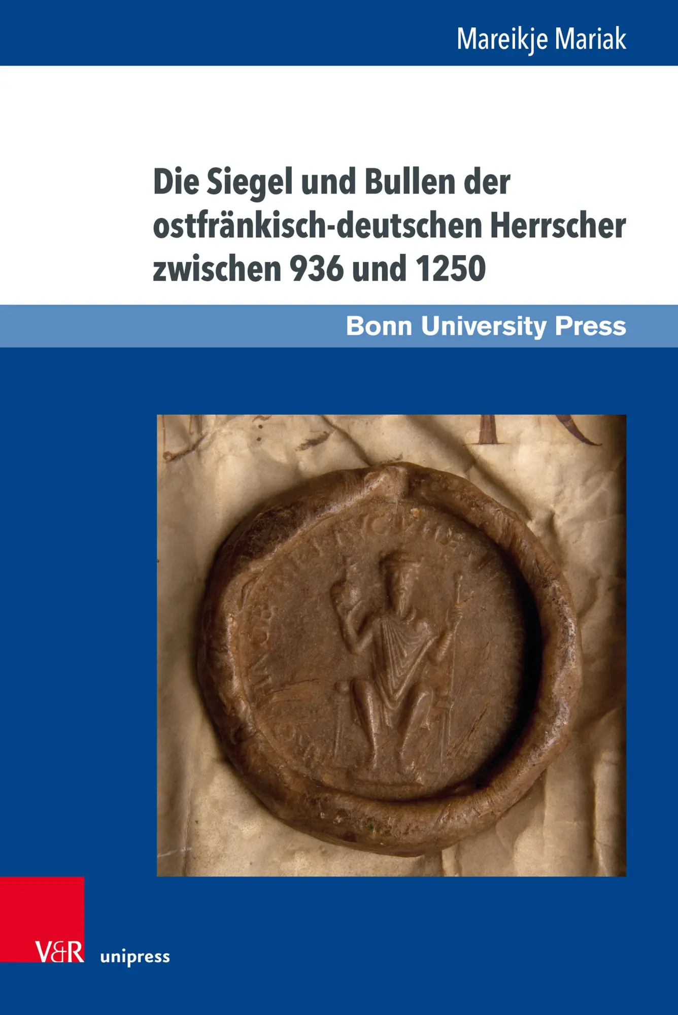 Cover: 9783847118381 | Die Siegel und Bullen der ostfränkisch-deutschen Herrscher zwischen...