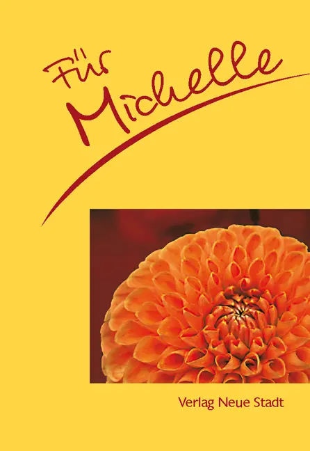 Cover: 9783879968381 | Für Michelle | Stephan Schaefer | Broschüre | Geheftet | Deutsch
