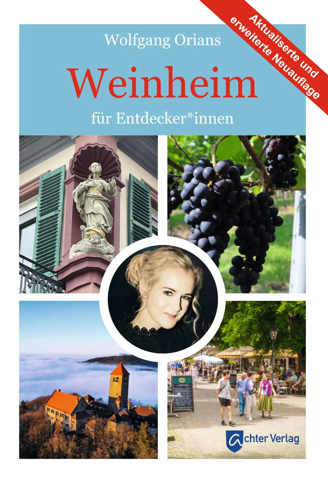 Cover: 9783948028381 | Weinheim für Entdecker*innen | Wolfgang Orians | Taschenbuch | 254 S.