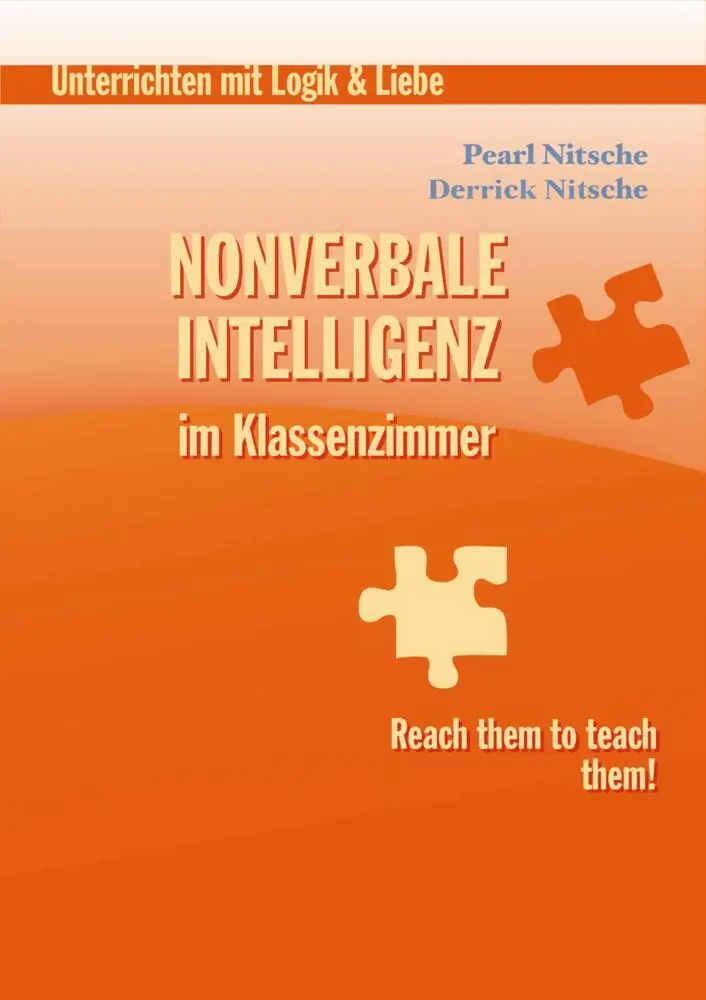 Cover: 9783950388381 | Nonverbale Intelligenz im Klassenzimmer | Reach them to teach them!