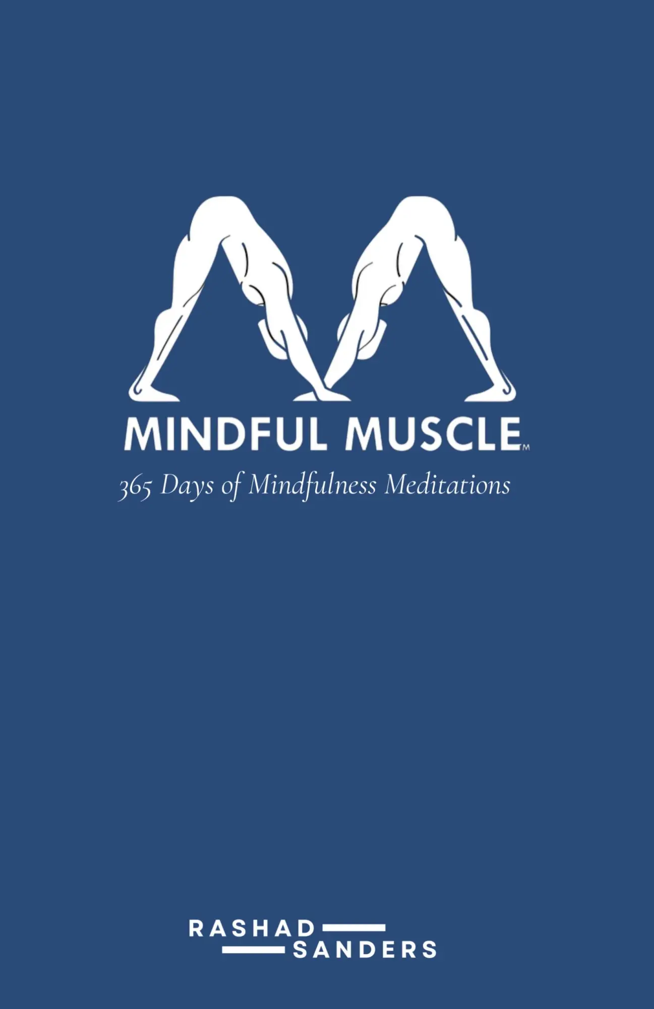 Cover: 9798330418381 | Mindful Muscle Mediation Book | Rashad Sanders | Taschenbuch | 2024