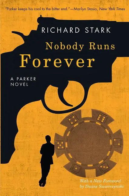 Cover: 9780226508481 | Nobody Runs Forever | A Parker Novel | Richard Stark | Taschenbuch