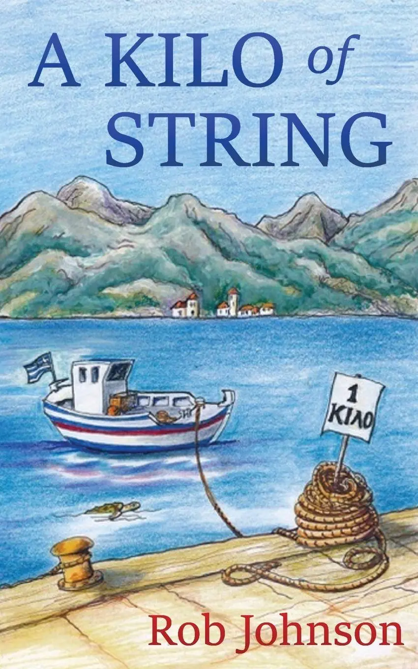 Cover: 9780992638481 | A Kilo of String | Rob Johnson | Taschenbuch | Kartoniert / Broschiert