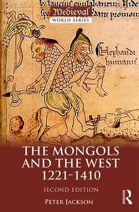 Cover: 9781138848481 | The Mongols and the West | 1221-1410 | Peter Jackson | Taschenbuch