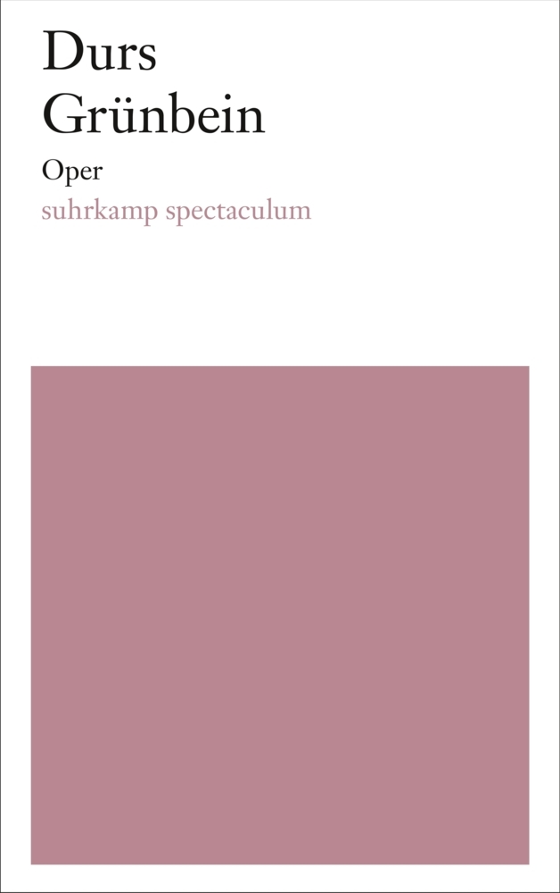 Cover: 9783518428481 | Oper | Durs Grünbein | Taschenbuch | 209 S. | Deutsch | 2018
