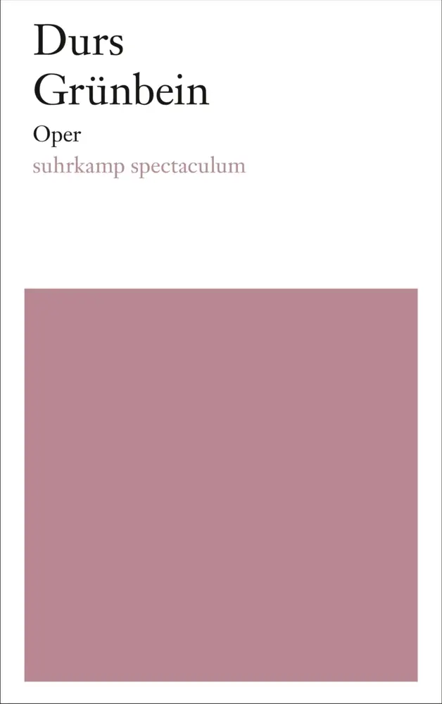 Cover: 9783518428481 | Oper | Durs Grünbein | Taschenbuch | 209 S. | Deutsch | 2018