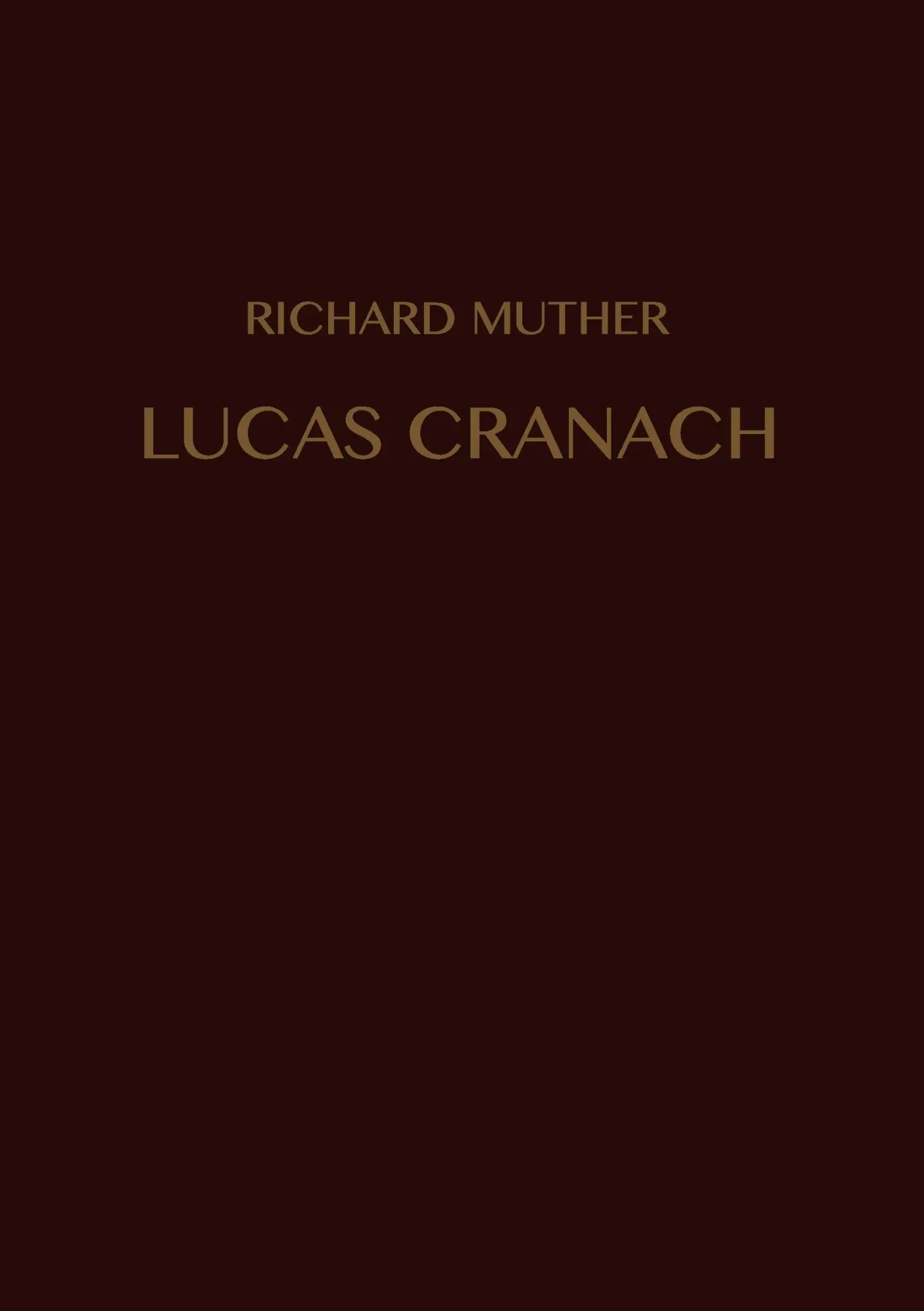 Cover: 9783734798481 | Lucas Cranach | Richard Muther | Taschenbuch | 60 S. | Deutsch | 2015