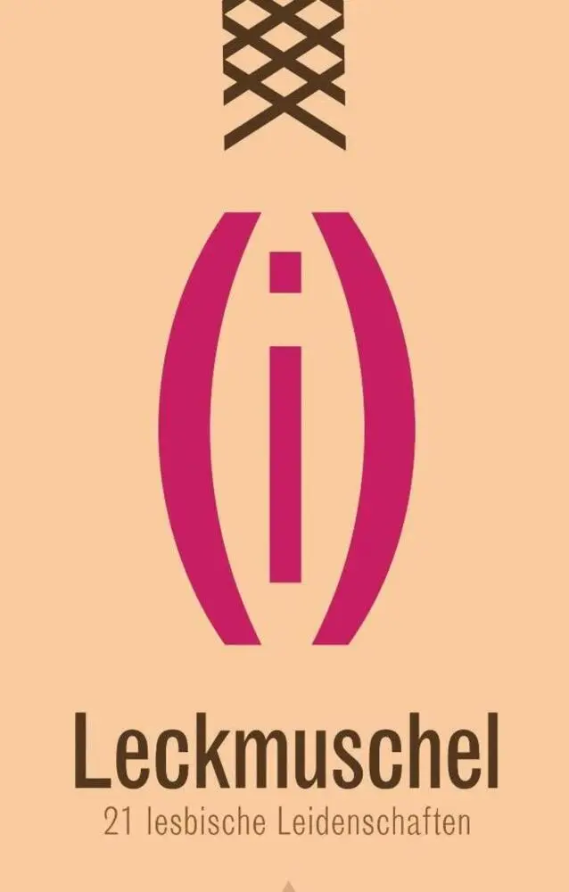 Cover: 9783798608481 | Leckmuschel | 20 lesbische Leidenschaften | Ina Stein (u. a.) | Buch