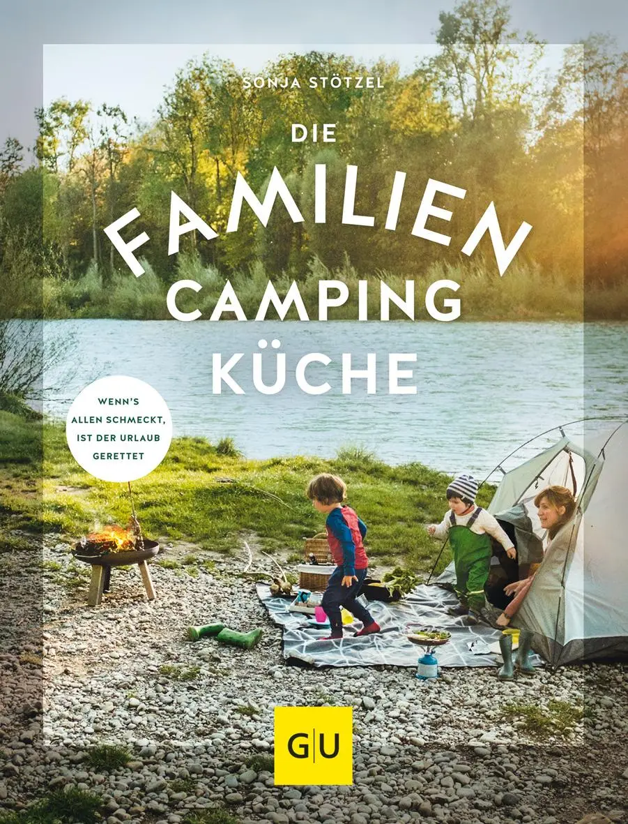 Cover: 9783833868481 | Die Familien-Campingküche | Sonja Stötzel | Taschenbuch | 160 S.