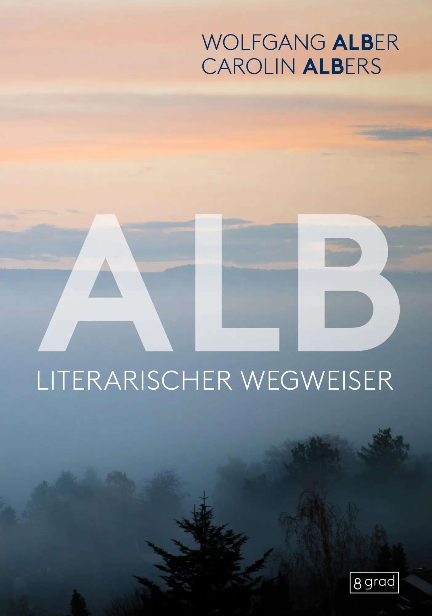 Cover: 9783910228481 | Alb | Literarischer Wegweiser | Wolfgang Alber (u. a.) | Buch | 208 S.