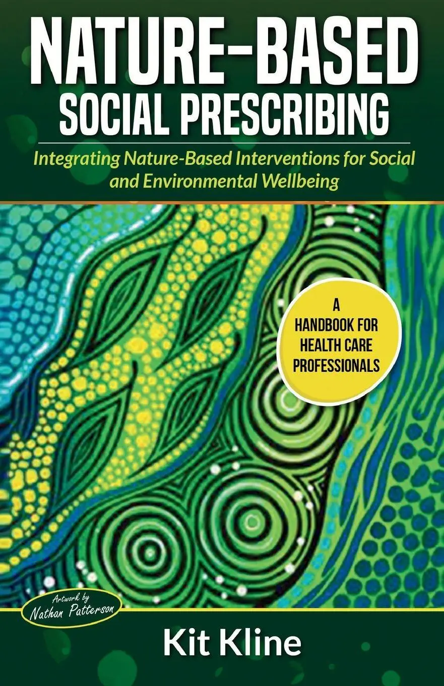 Cover: 9781763698581 | Nature-Based Social Prescribing | Kit Kline | Taschenbuch | Englisch
