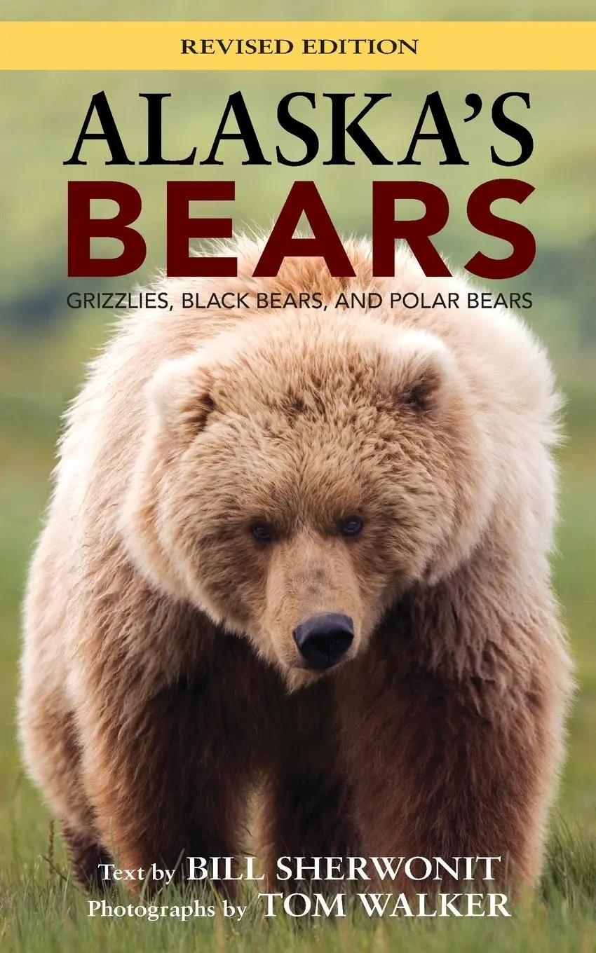 Cover: 9781943328581 | Alaska's Bears | Bill Sherwonit | Taschenbuch | Englisch | 2016