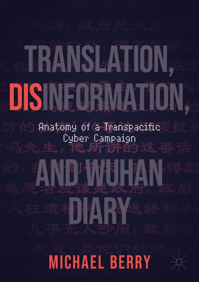 Cover: 9783031168581 | Translation, Disinformation, and Wuhan Diary | Michael Berry | Buch